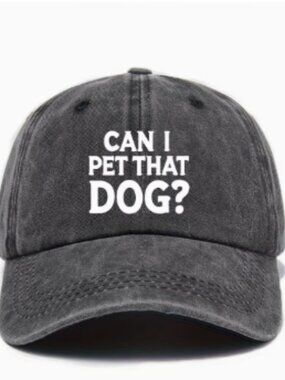 Can I pet that dog Baseball hat : Brand New